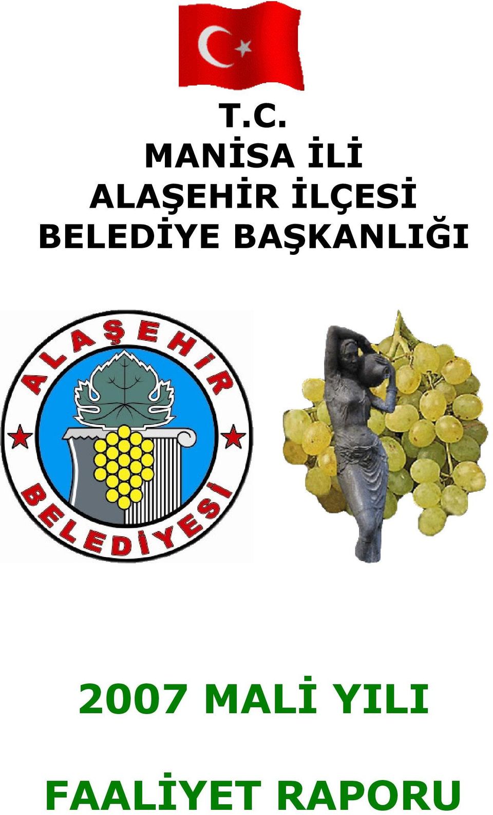 BELEDİYE BAŞKANLIĞI