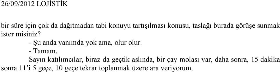 - Tamam.