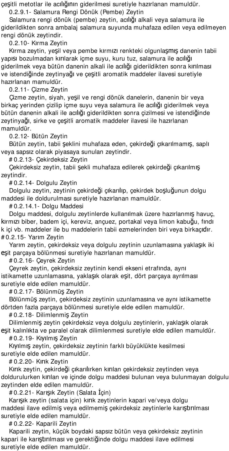 zeytindir. 0.2.