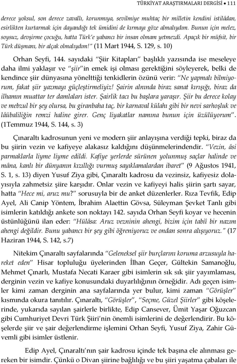 10) Orhan Seyfi, 144.