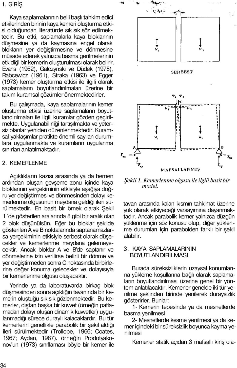 olarak belirir.