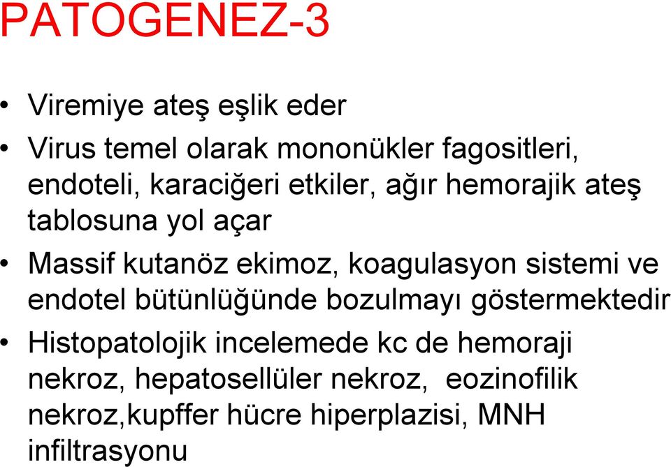 sistemi ve endotel bütünlüğünde bozulmayı göstermektedir Histopatolojik incelemede kc de