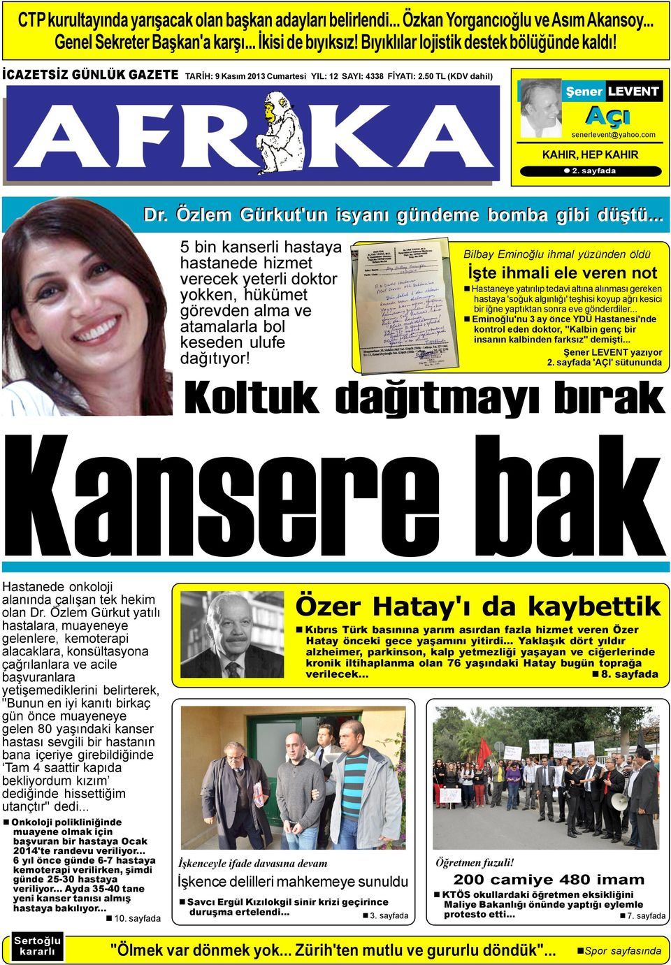 Özlem Gürkut'un isyaný gündeme bomba gibi düþtü... 5 bin kanserli hastaya hastanede hizmet verecek yeterli doktor yokken, hükümet görevden alma ve atamalarla bol keseden ulufe daðýtýyor!