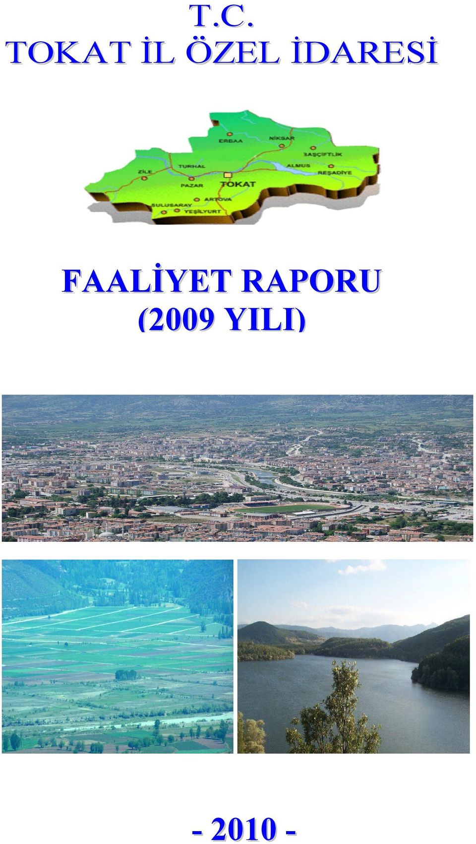 FAALİYET RAPORU