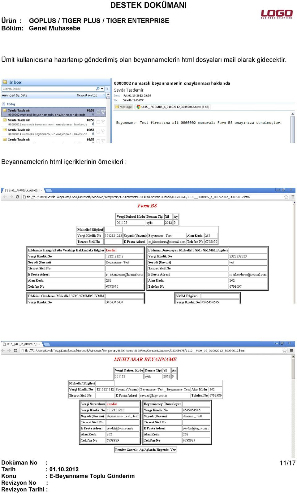 dosyaları mail olarak gidecektir.