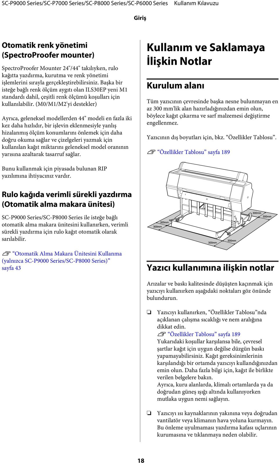 (M0/M1/M2'yi destekler) Ayrıca, geleneksel modellerden 44" modeli en fazla iki kez daha hızlıdır, bir işlevin eklenmesiyle yanlış hizalanmış ölçüm konumlarını önlemek için daha doğru okuma sağlar ve