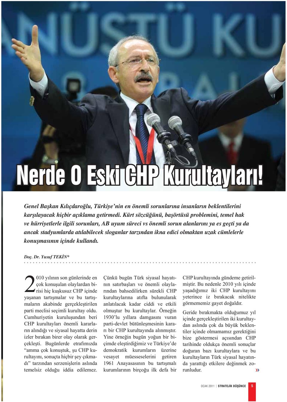 edici olmaktan uzak cümlelerle konu mas n n içinde kulland. Doç. Dr.