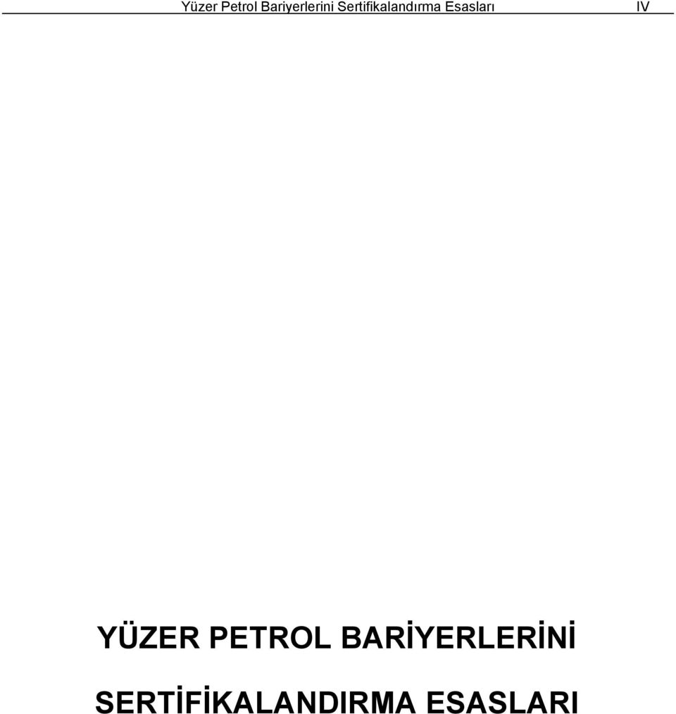 IV YÜZER PETROL