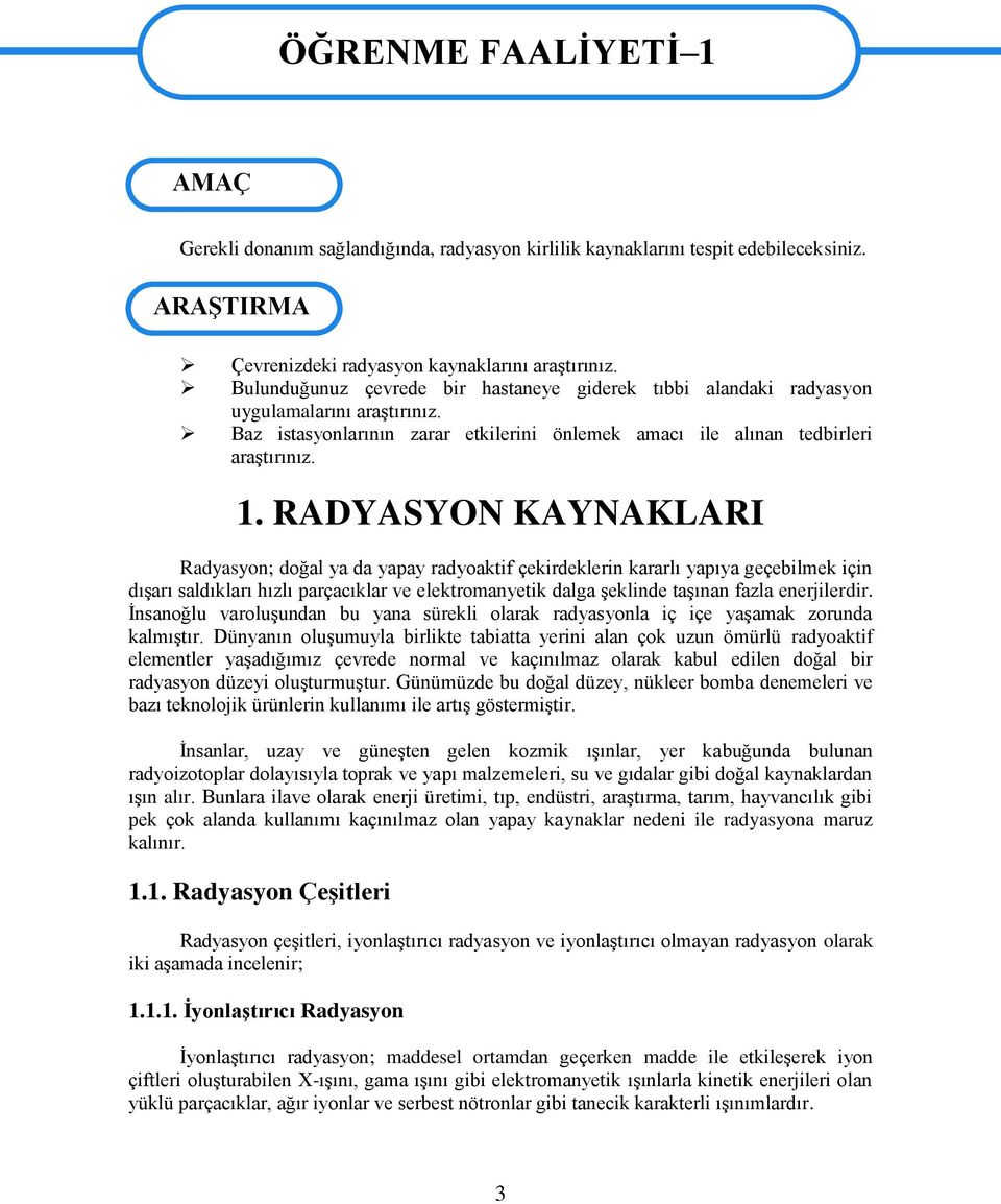 Baz istasyonlarının zarar etkilerini önlemek amacı ile alınan tedbirleri araģtırınız. 1.