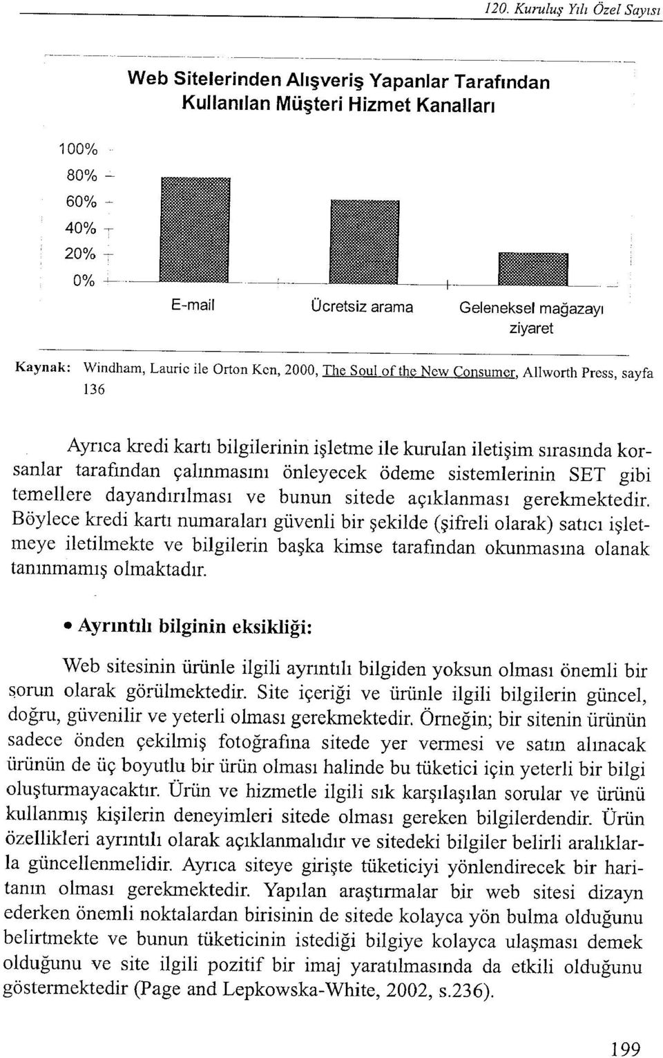 sistemlerinin SET gibi temellere dayandırılması ve bunun sitede açıklanması gerekmektedir.