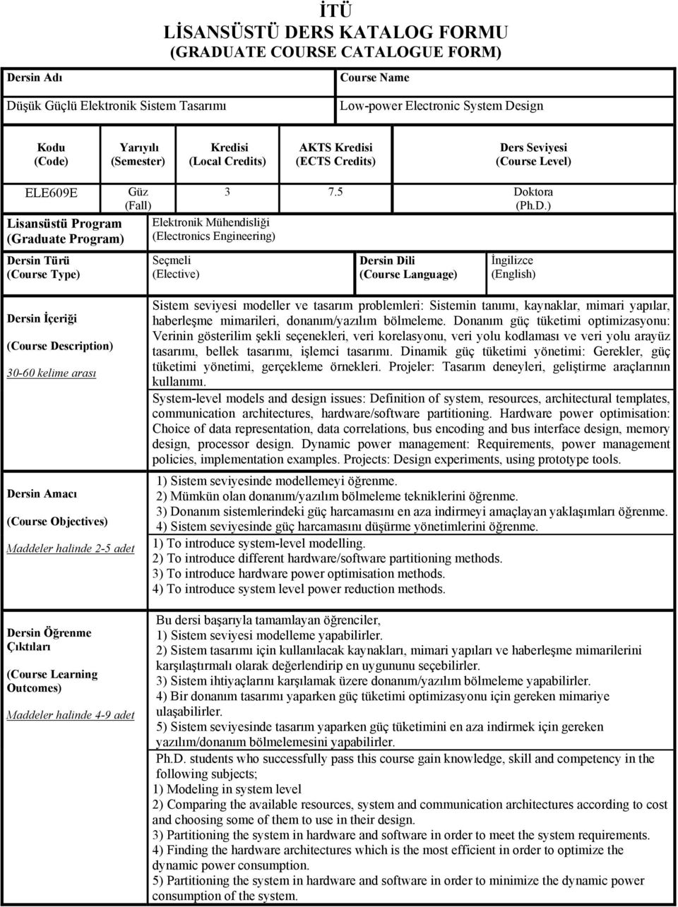 (Electronics Engineering) Seçmeli (Elective) 3 7.5 Do