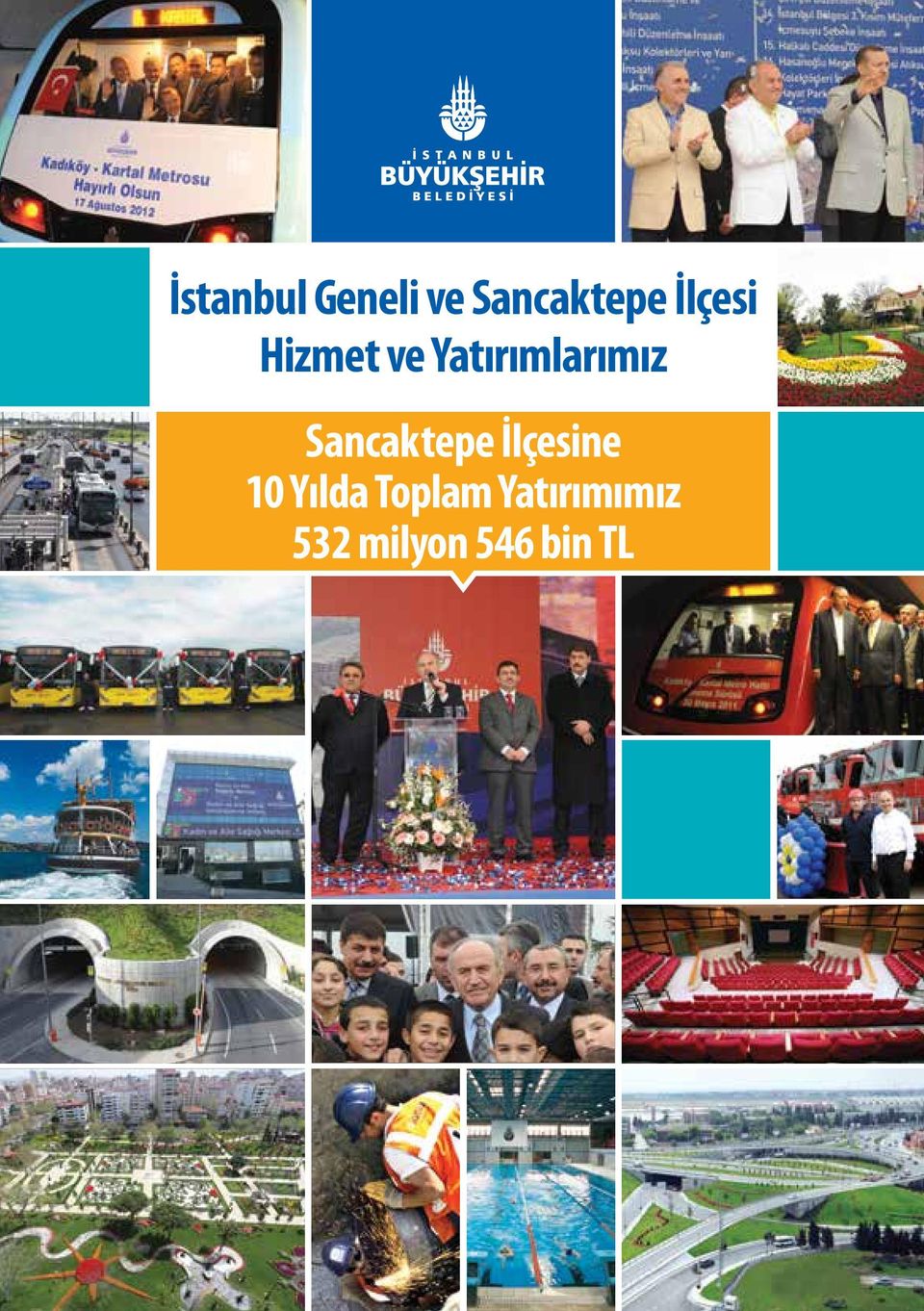 Sancaktepe İlçesine 10 Yılda