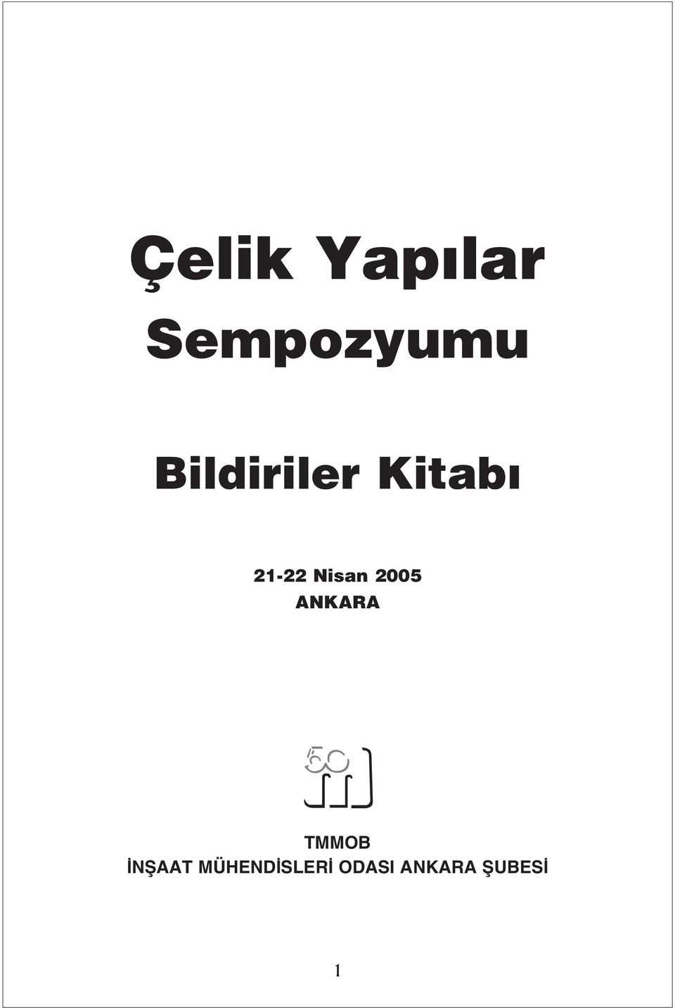 Nisan 2005 ANKARA TMMOB