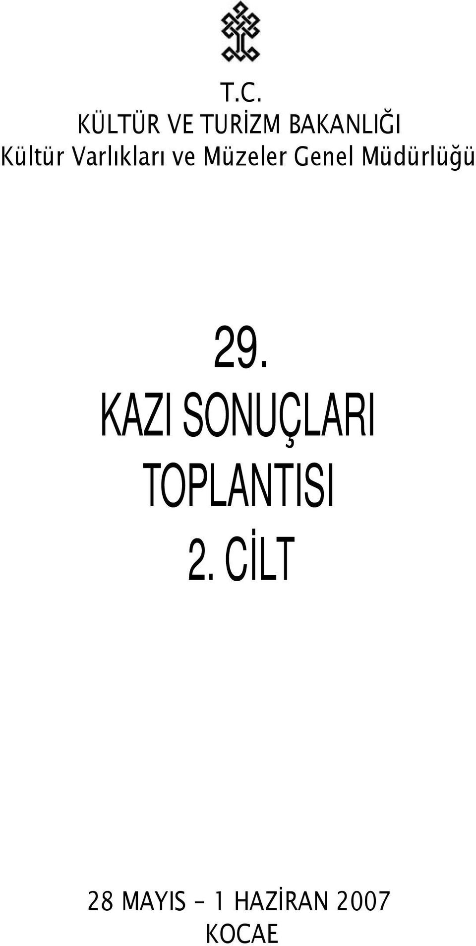 Müdürlüğü 29.