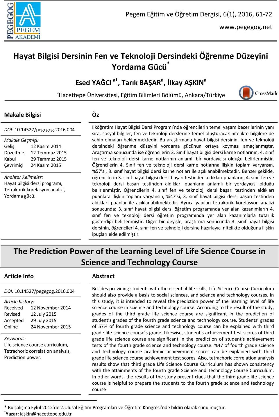 Makale Bilgisi DOI: 10.14527/pegegog.2016.