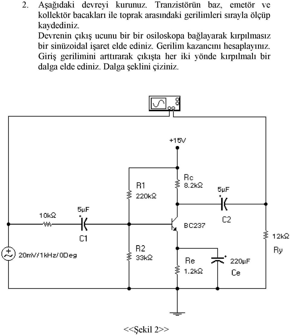 kaydediniz.