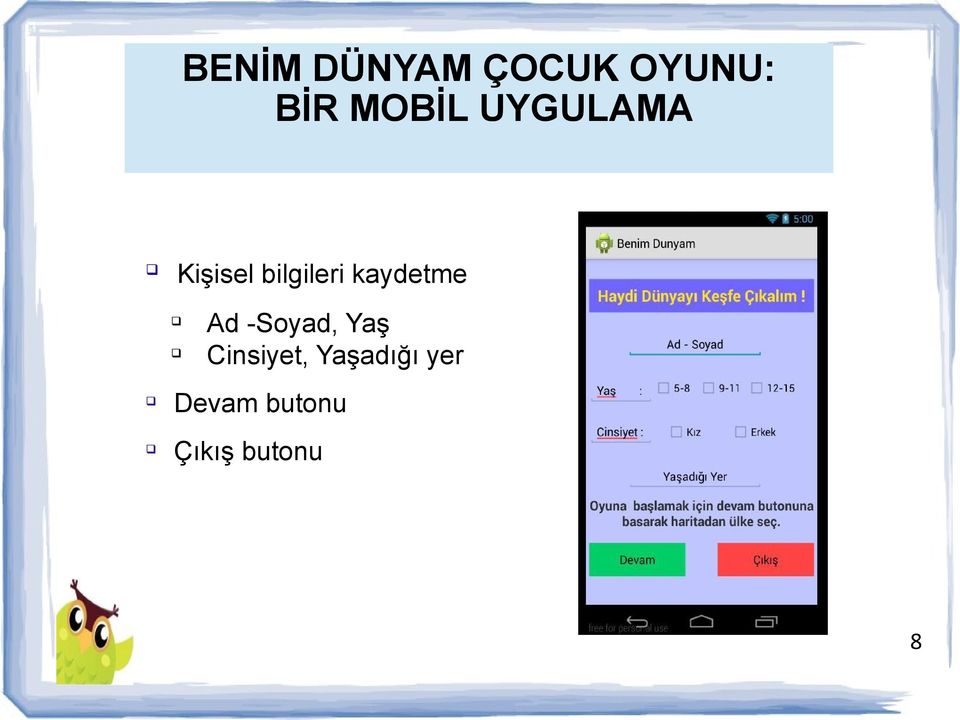 kaydetme q q Ad -Soyad, Yaş