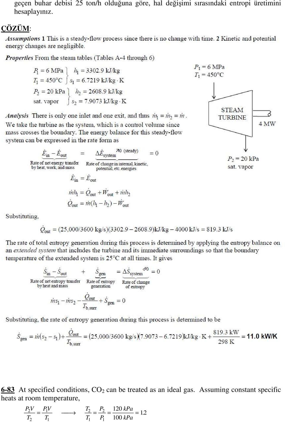 ÇÖZÜM: 6-83 At pecified condition, CO can be treated a