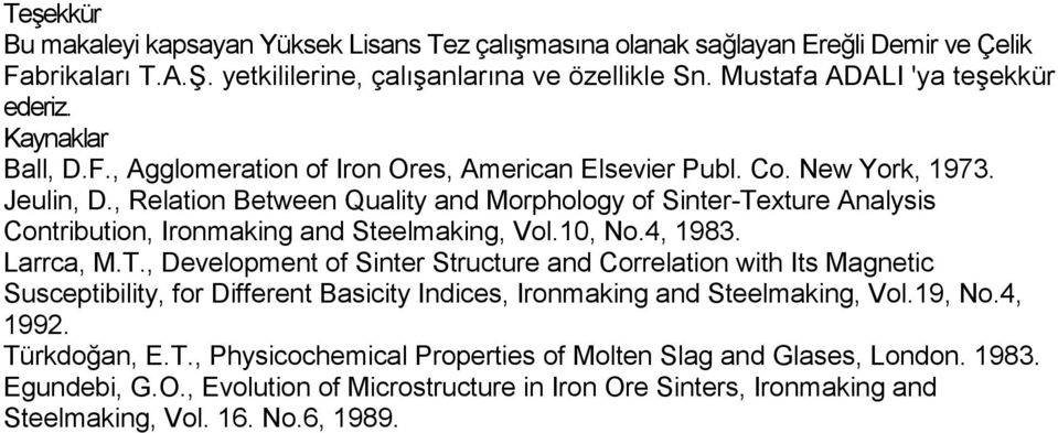 , Relation Between Quality and Morphology of Sinter-Te