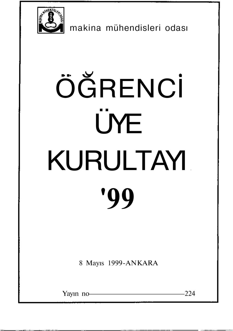 KURULTAYI '99 8