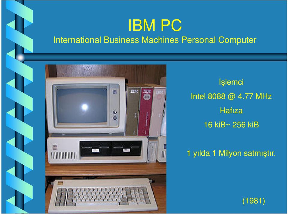 Intel 8088 @ 4.