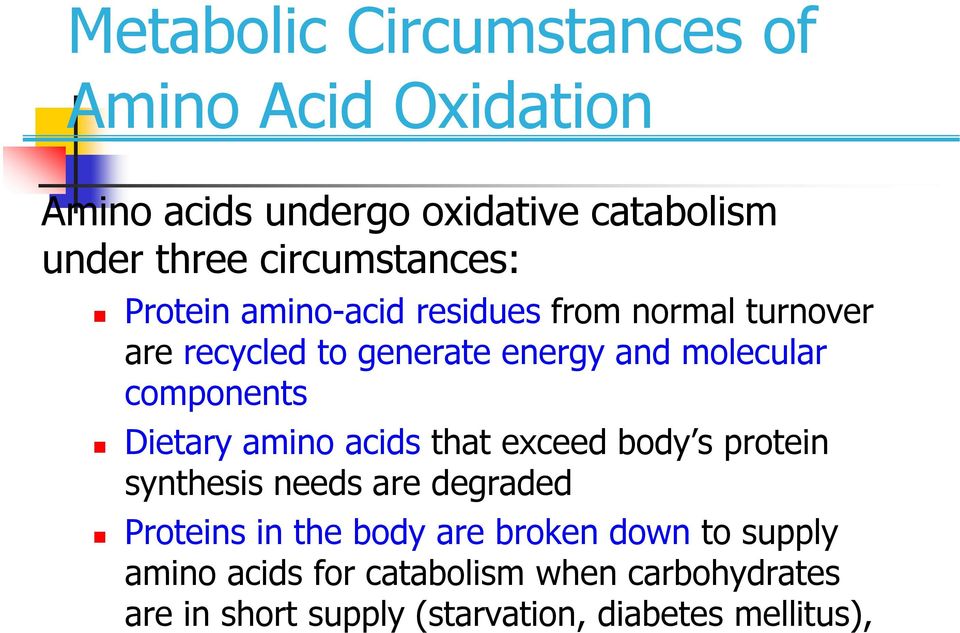 components Dietary amino acids that exceed body s protein synthesis needs are degraded Proteins in the body