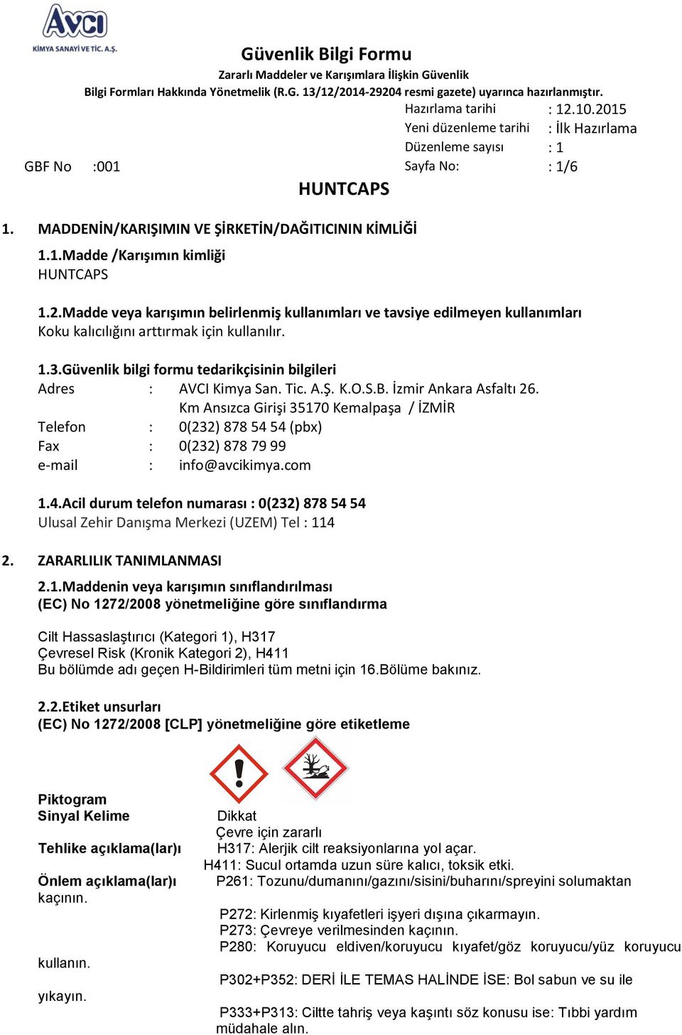 Tic. A.Ş. K.O.S.B. İzmir Ankara Asfaltı 26. Km Ansızca Girişi 35170 Kemalpaşa / İZMİR Telefon : 0(232) 878 54 