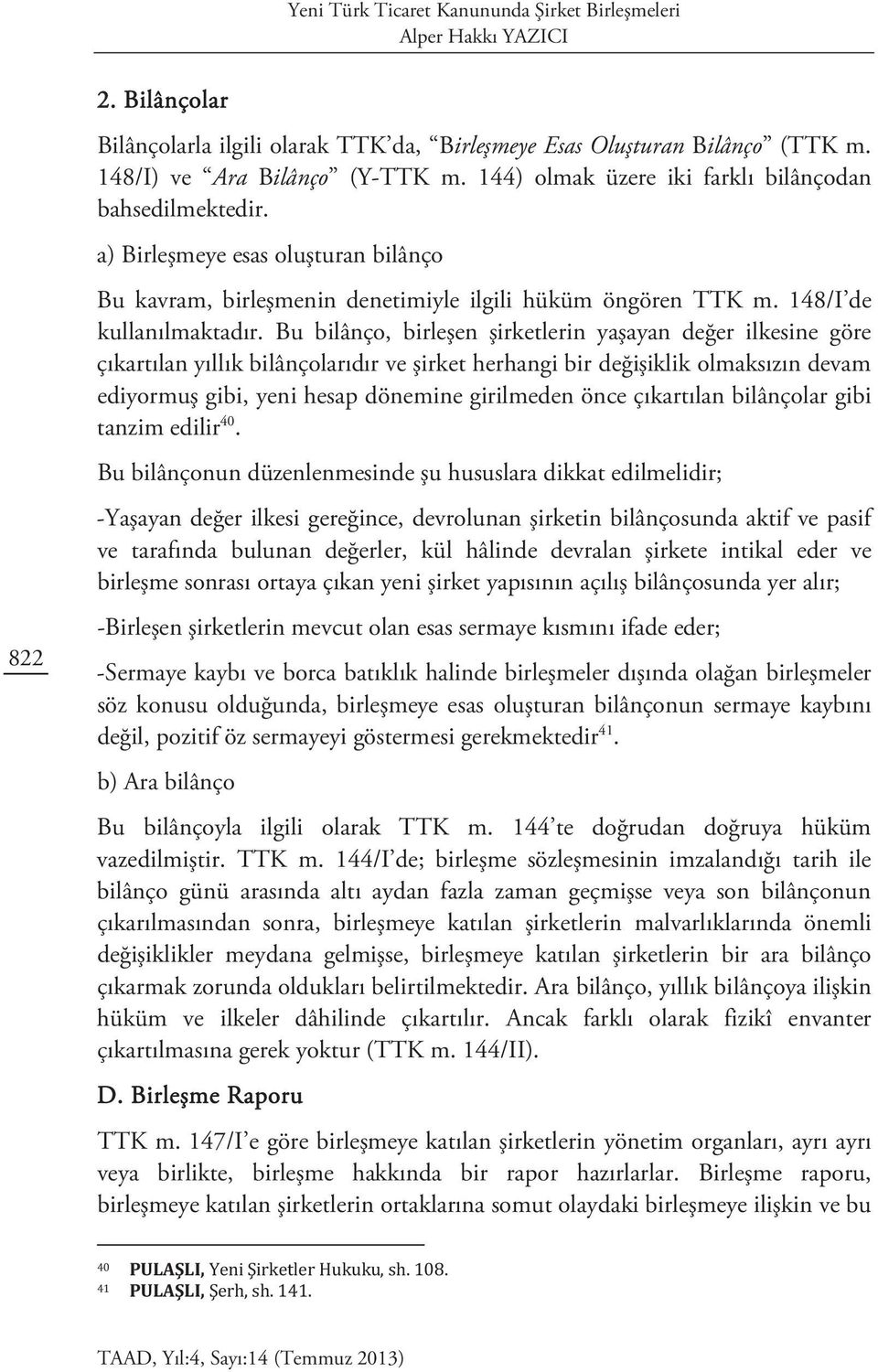 148/I de kullanılmaktadır.