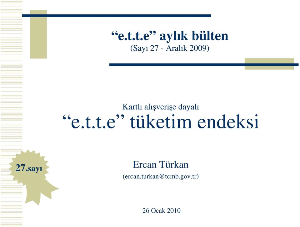 t.e tüketim endeksi 27.