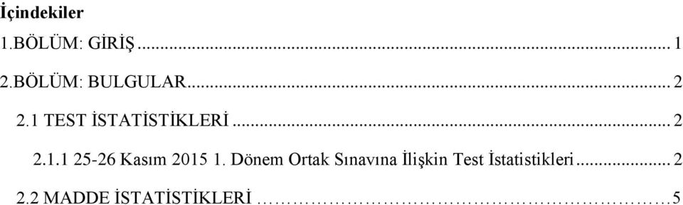 .. 2 2.1.1 25-26 Kasım 2015 1.