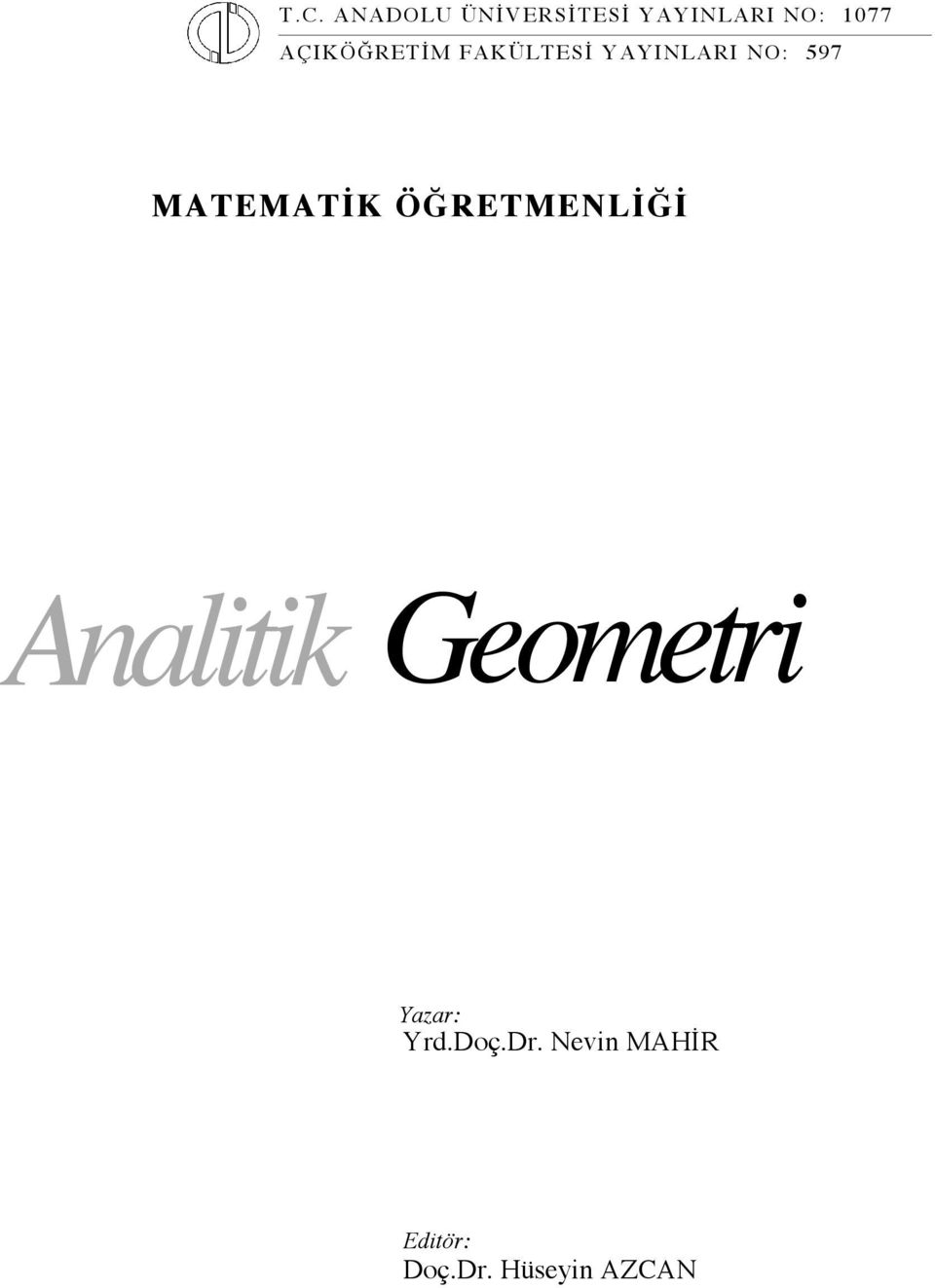 MATEMATİK ÖĞRETMENLİĞİ Analitik Geometri