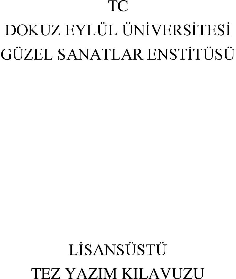 SANATLAR ENSTİTÜSÜ