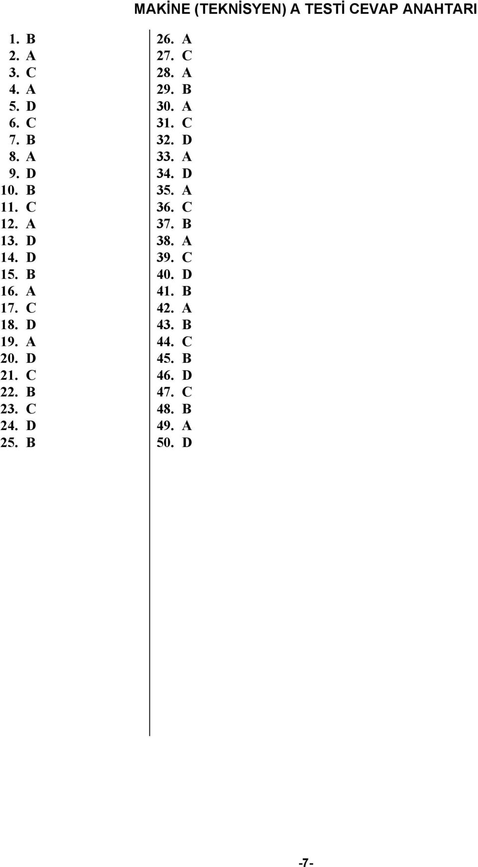 B 23. C 24. D 25. B 26. 27. C 28. 29. B 30. 31. C 32. D 33. 34. D 35. 36.