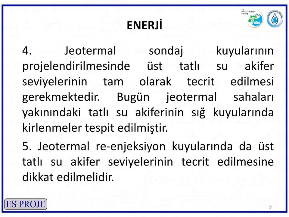 olarak tecrit edilmesi gerekmektedir.