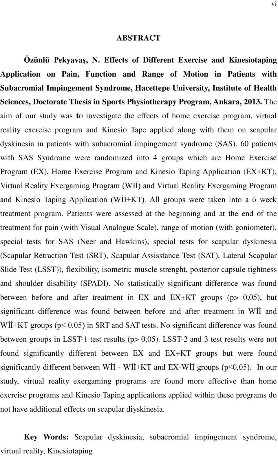 Sciences, Doctorate Thesis in Sports Physiotherapy Program, Ankara, 2013.