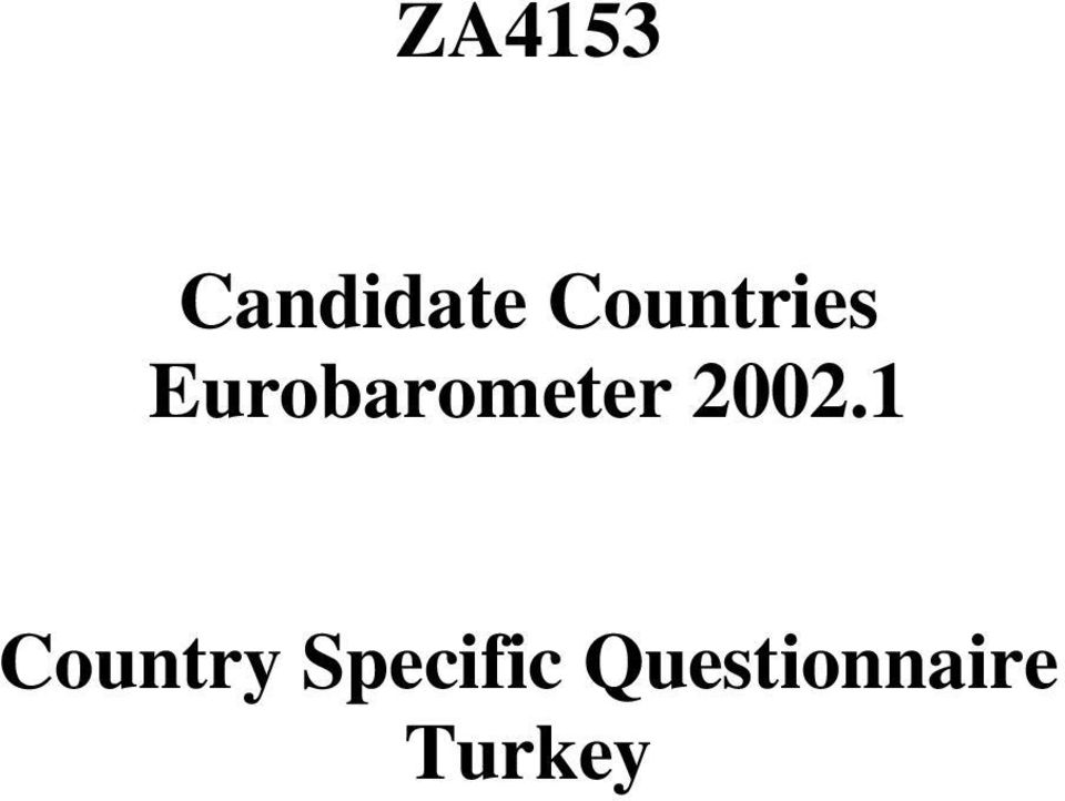 Eurobarometer 2002.