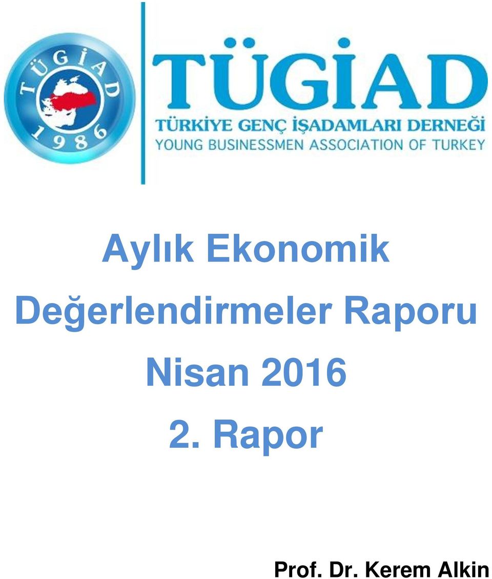 Raporu Nisan 2016 2.