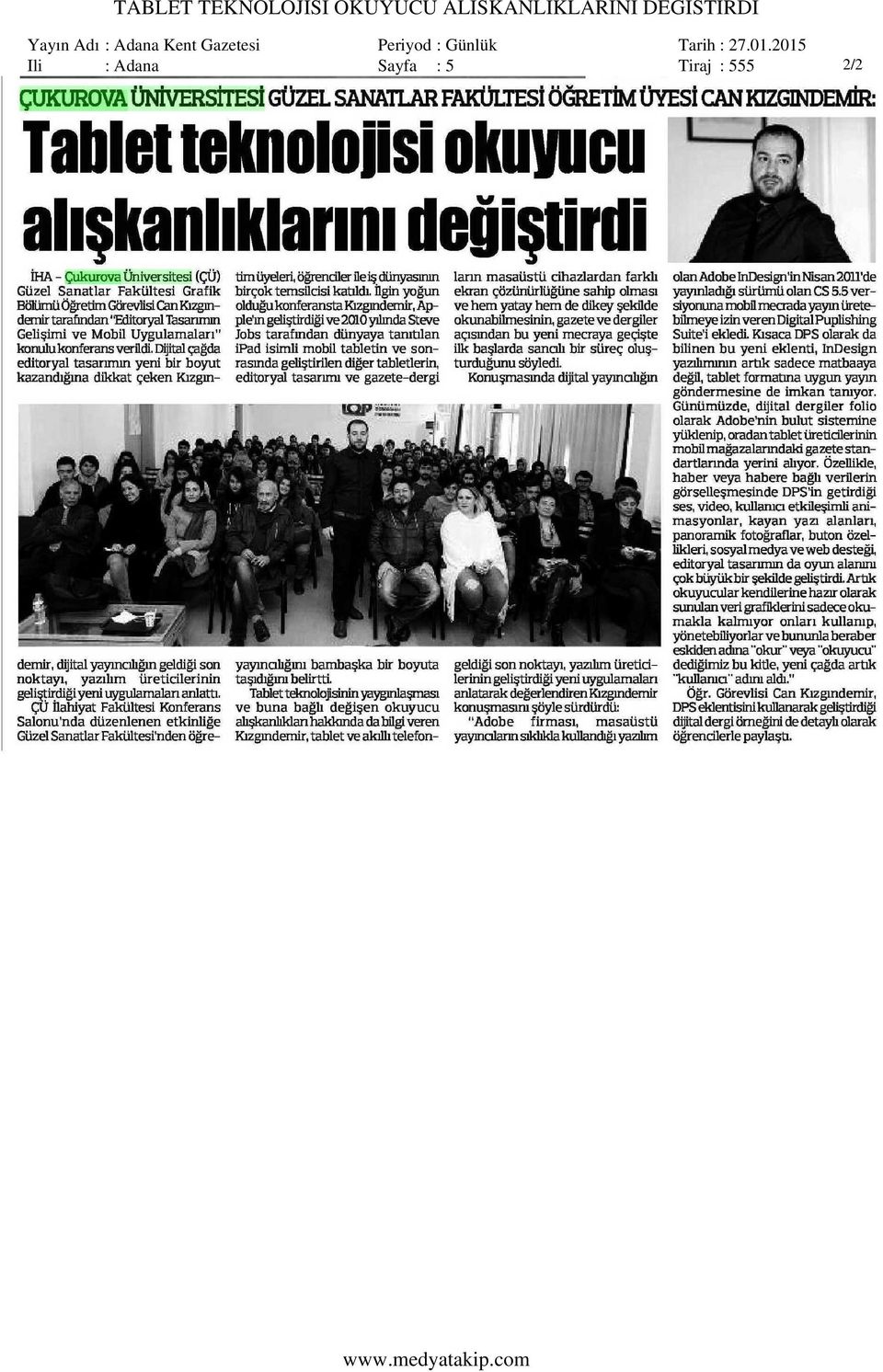 Yayın Adı : Adana Kent Gazetesi