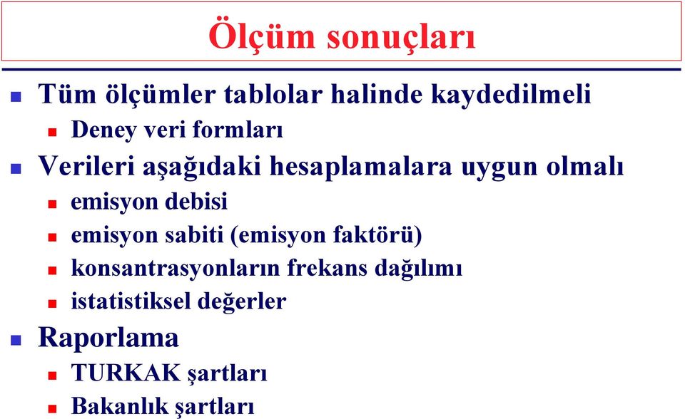 debisi emisyon sabiti (emisyon faktörü) konsantrasyonların frekans