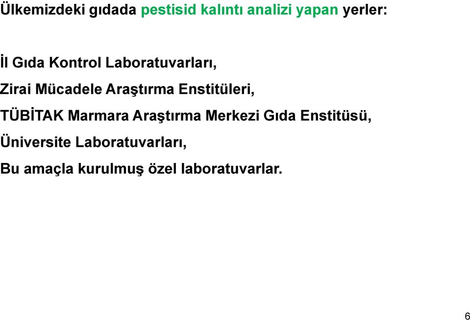 Enstitüleri, TÜBİTAK Marmara Araştırma Merkezi Gıda