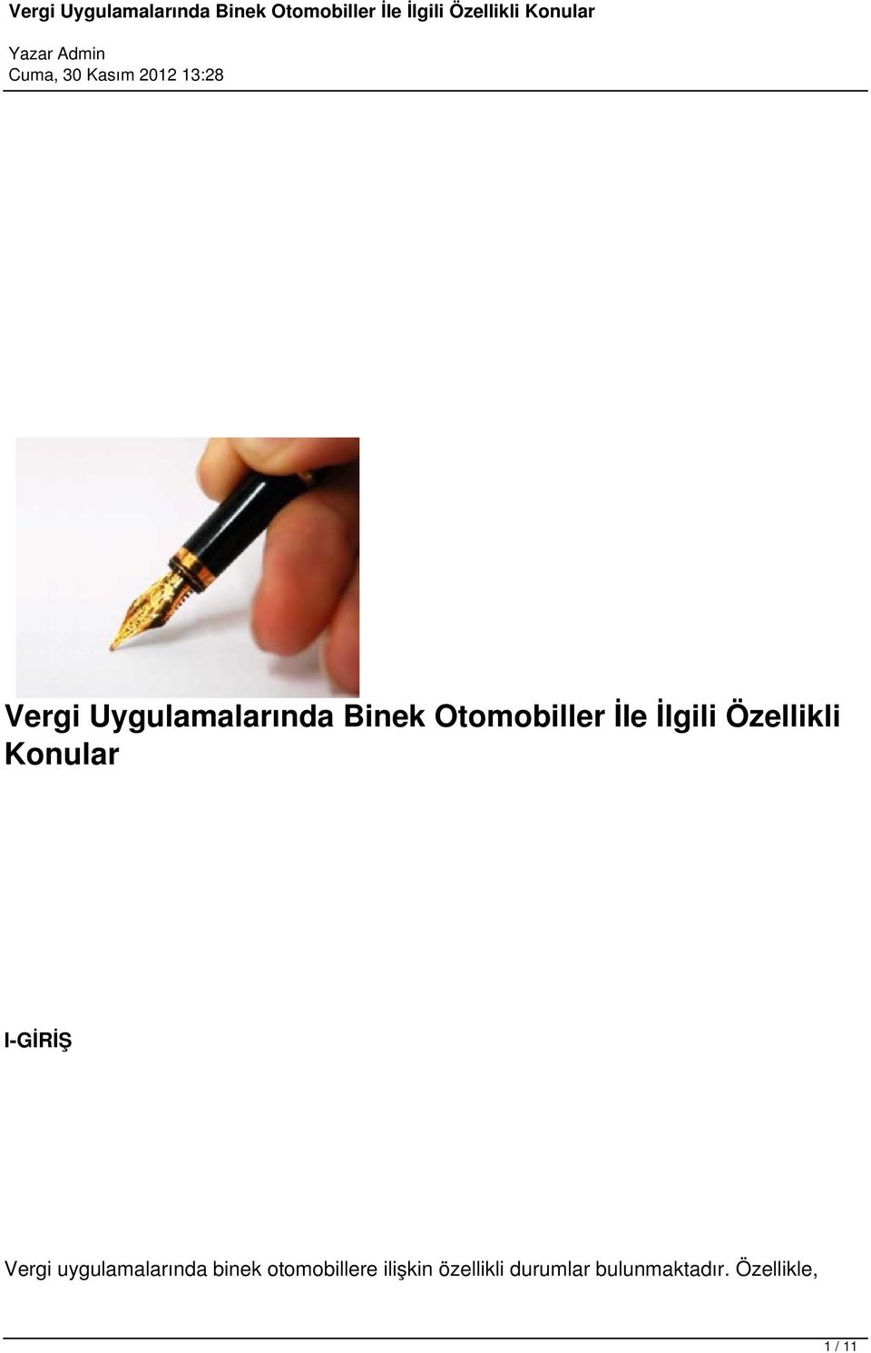 uygulamalarında binek otomobillere ilişkin