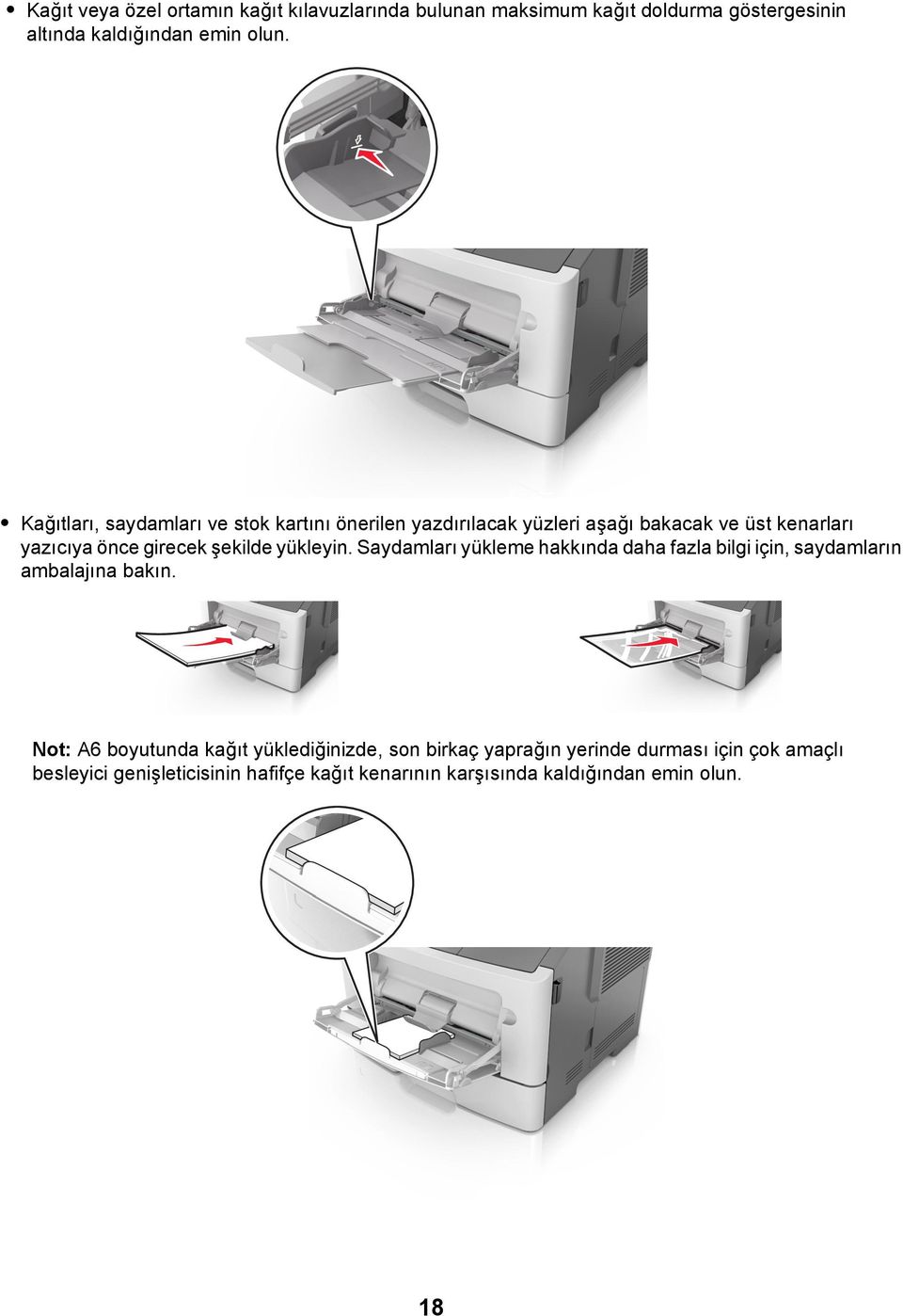 yükleyin. Saydamları yükleme hakkında daha fazla bilgi için, saydamların ambalajına bakın.