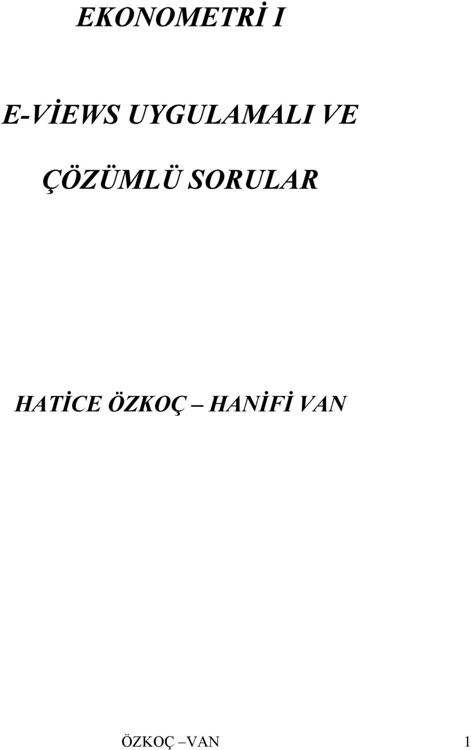 SORULAR HATİCE ÖZKOÇ