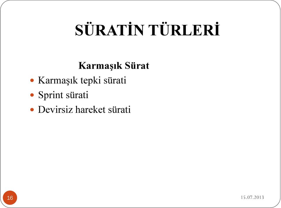 tepki sürati Sprint