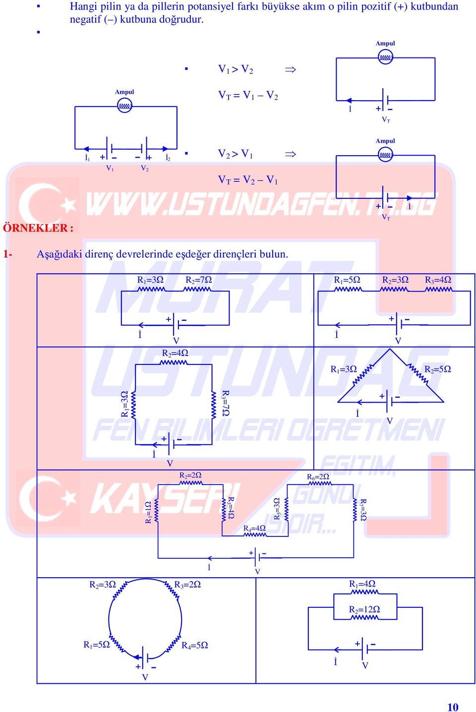 mpul 1 > 2 mpul T 1 2 T 1 2 2 > 1 1 2 T 2 1 mpul ÖNEKLE : 1 şağıdaki direnç