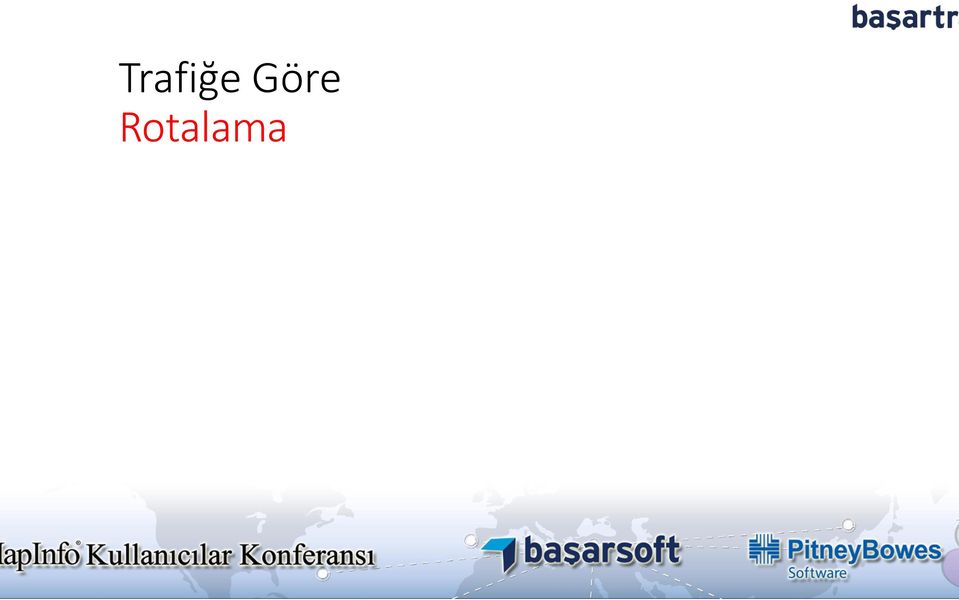 Rota dışına çıkıldığında otomatik yeniden hesaplanır ve kullanıcıya yeni