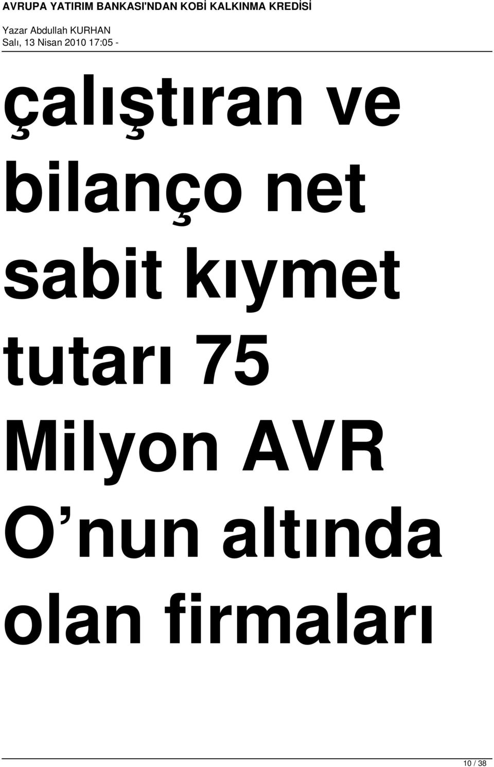 75 Milyon AVR O nun