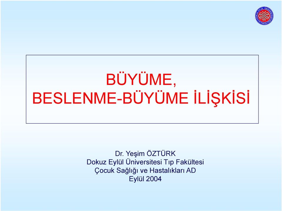 Üniversitesi Tıp Fakültesi Çocuk