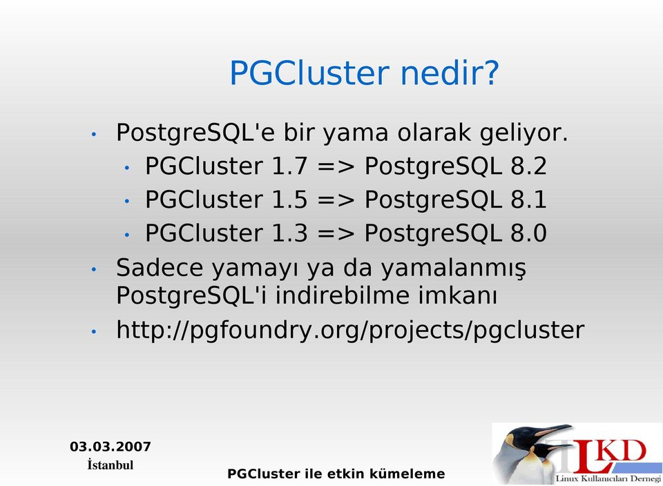 1 PGCluster 1.3 => PostgreSQL 8.