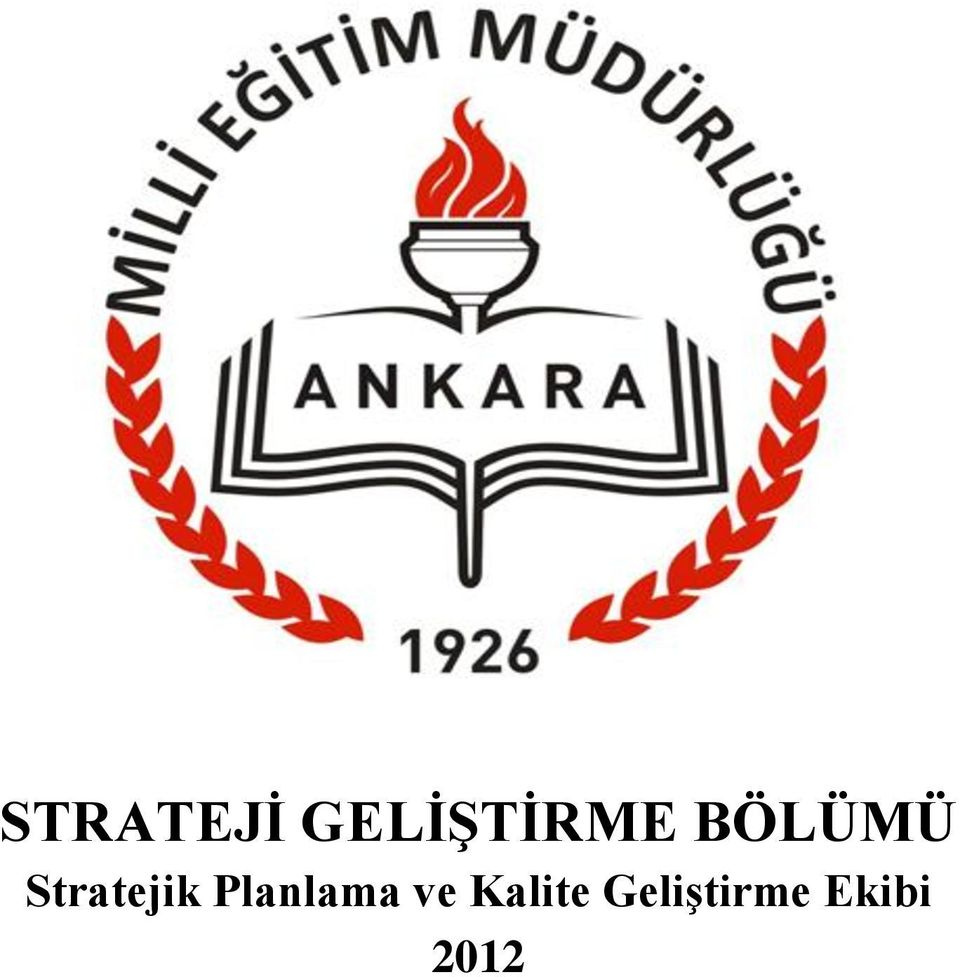 Stratejik Planlama